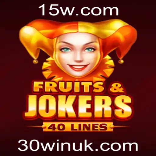 FruitsAndJokers40: Mergulhe na Diversão com 30win