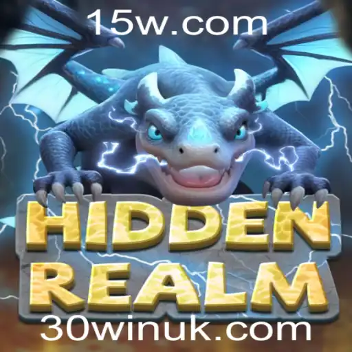 Explorando o Fascinante Mundo de HiddenRealm e a Estratégia por Trás do 30win