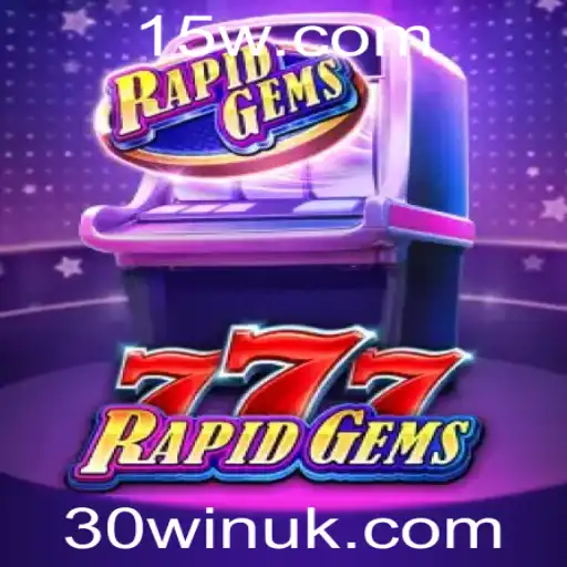 Descubra o Mundo de RapidGems777: Tudo Sobre Como Jogar e as Regras do Jogo